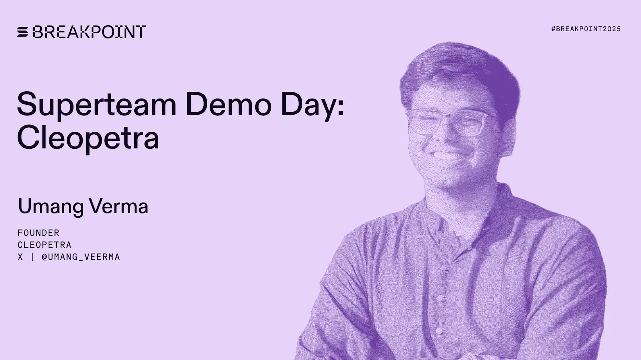 Superteam Demo Day: Cleopetra